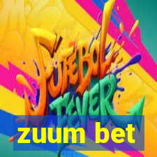 zuum bet