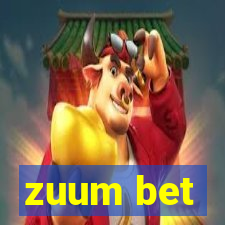 zuum bet