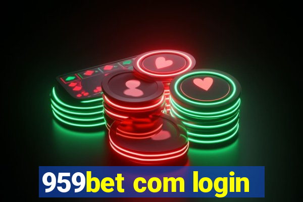 959bet com login