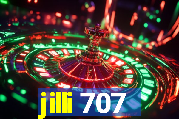 jilli 707