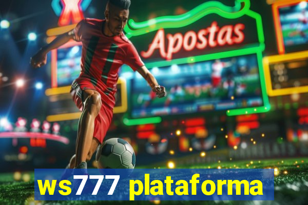 ws777 plataforma