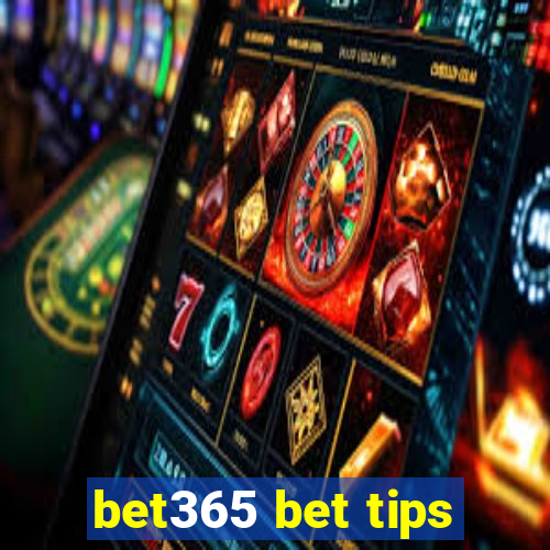 bet365 bet tips