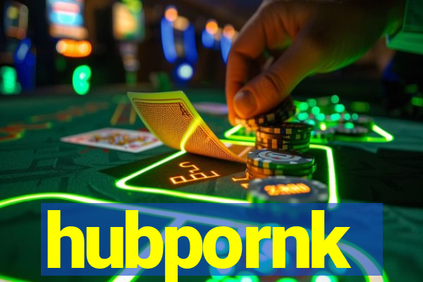 hubpornk