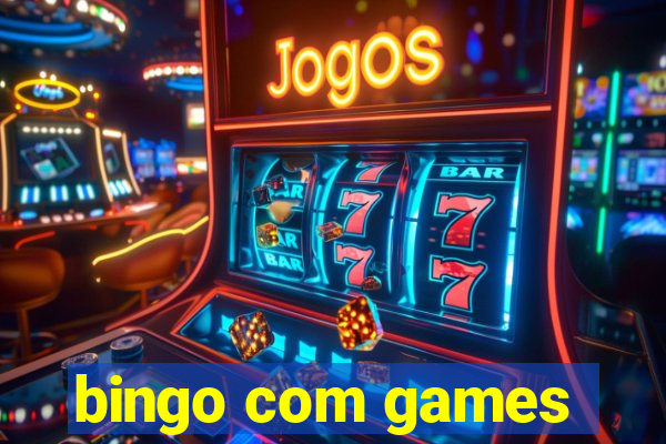 bingo com games