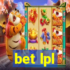 bet lpl