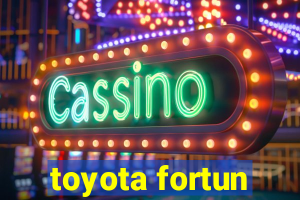 toyota fortun