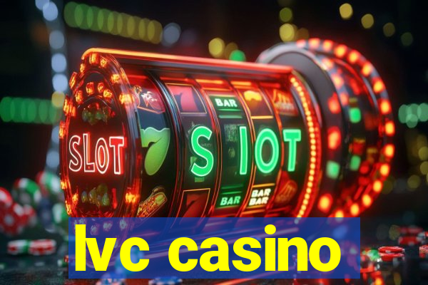 lvc casino