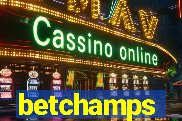 betchamps