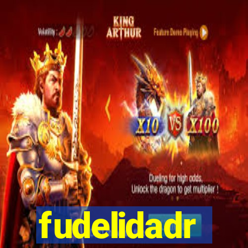 fudelidadr