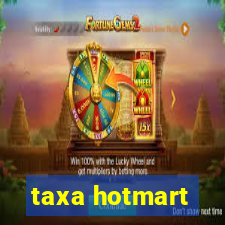 taxa hotmart