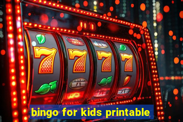 bingo for kids printable