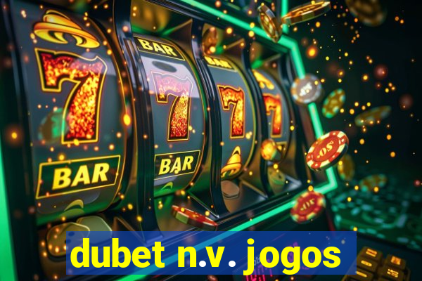 dubet n.v. jogos