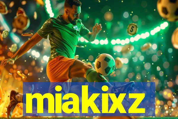 miakixz