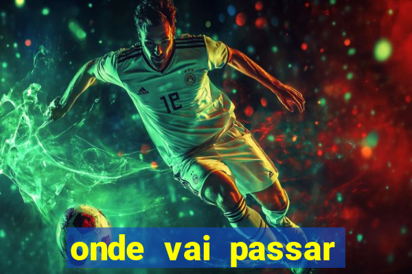 onde vai passar jogo do ceara hoje