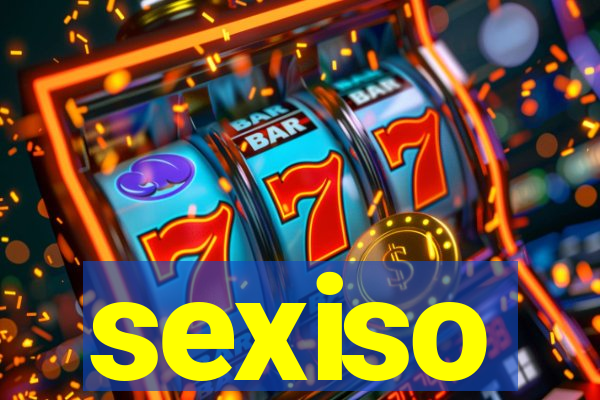 sexiso