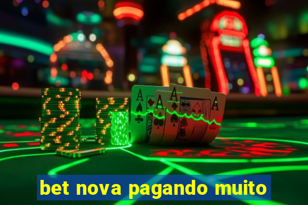 bet nova pagando muito