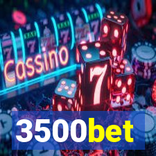 3500bet