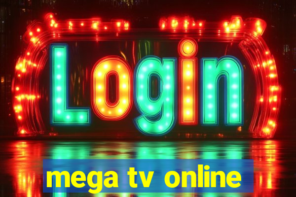 mega tv online