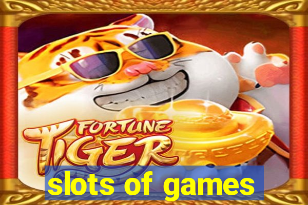 slots of games