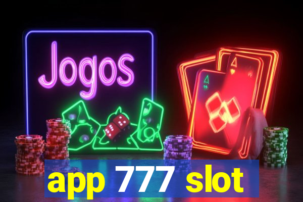 app 777 slot