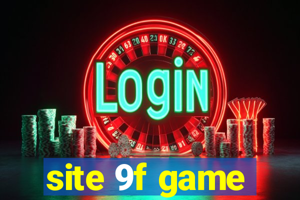 site 9f game