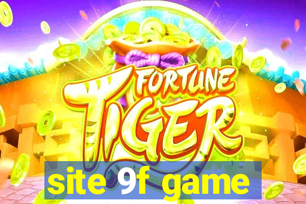 site 9f game