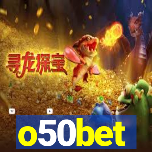 o50bet