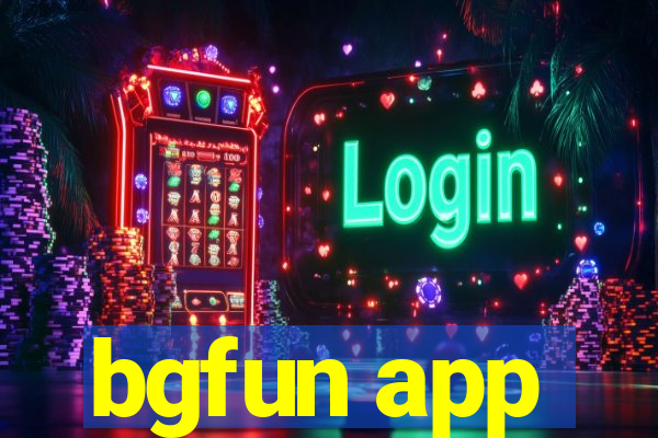 bgfun app