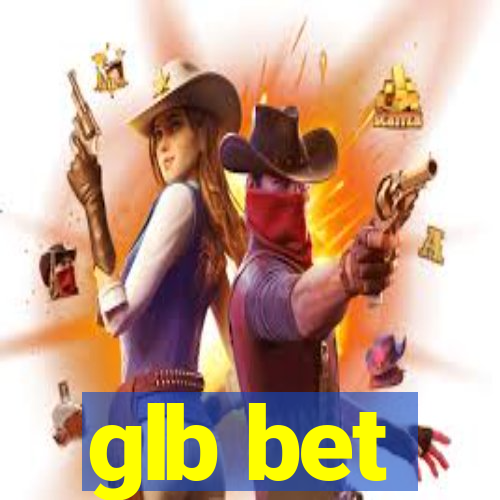 glb bet