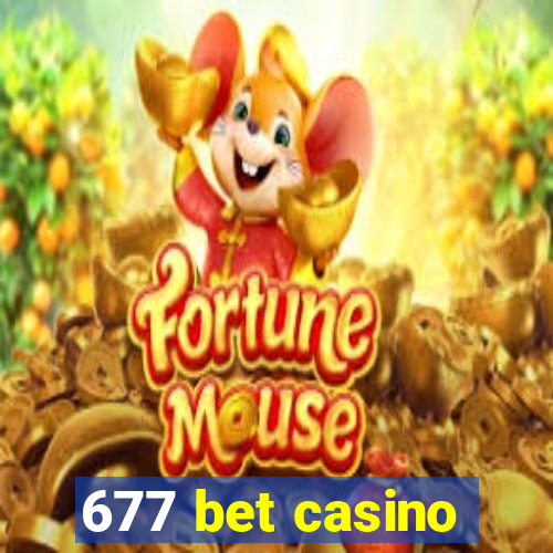 677 bet casino