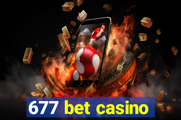 677 bet casino