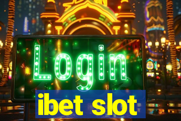 ibet slot