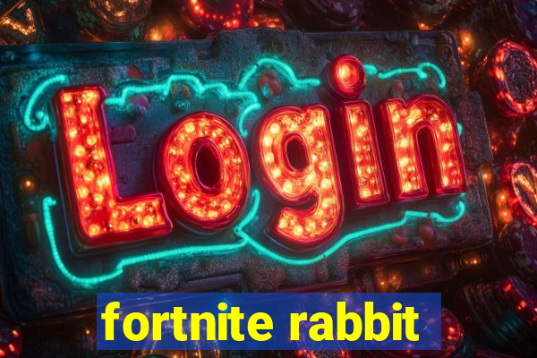 fortnite rabbit