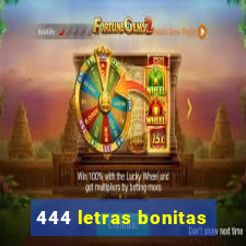 444 letras bonitas