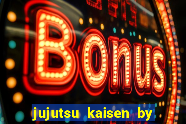 jujutsu kaisen by maplestar full