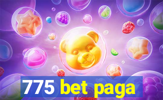 775 bet paga