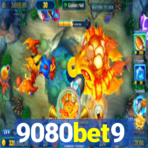 9080bet9