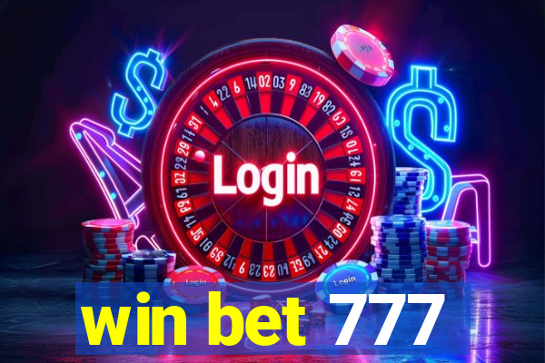 win bet 777