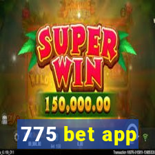 775 bet app