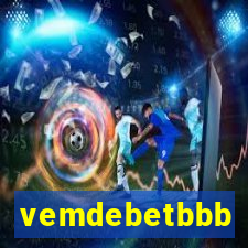 vemdebetbbb