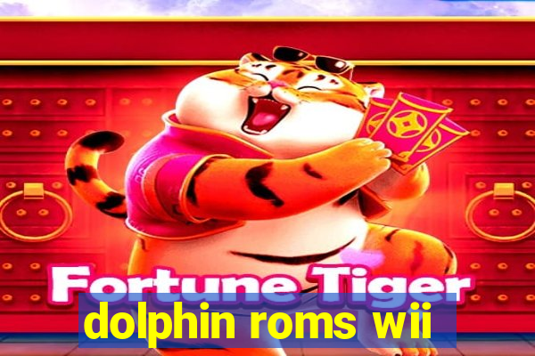 dolphin roms wii