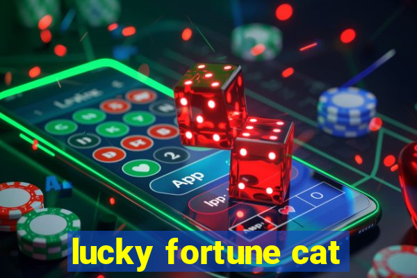 lucky fortune cat