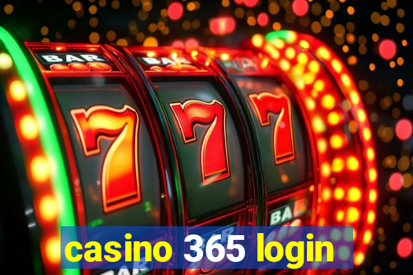 casino 365 login