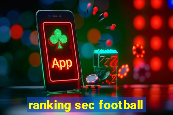 ranking sec football