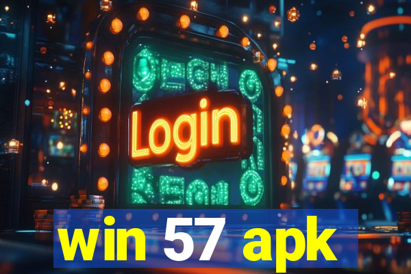 win 57 apk