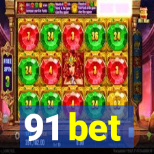 91 bet