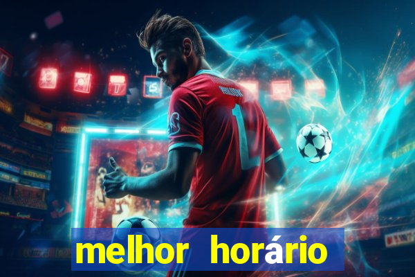 melhor horário para jogar fortune ox madrugada