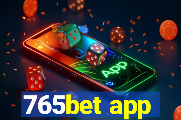 765bet app