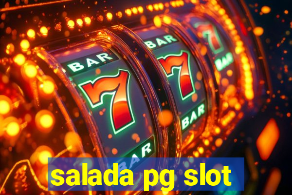 salada pg slot