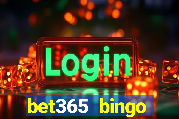 bet365 bingo welcome bonus